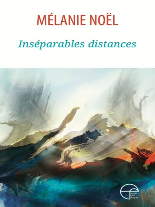 Title details for Inséparables distances by Mélanie Noël - Wait list